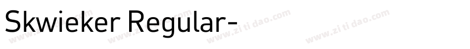 Skwieker Regular字体转换
